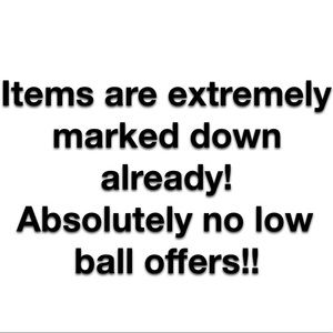 ABSOLUTELY NO LOW BALL OFFERS!